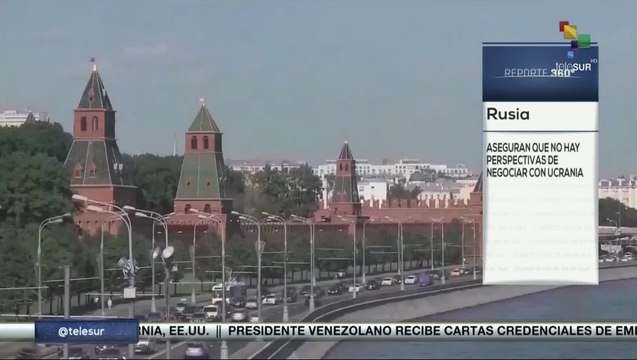 Reporte 360º 11-01: Rusia afirma que no hay oportunidad de negociar con Ucrania