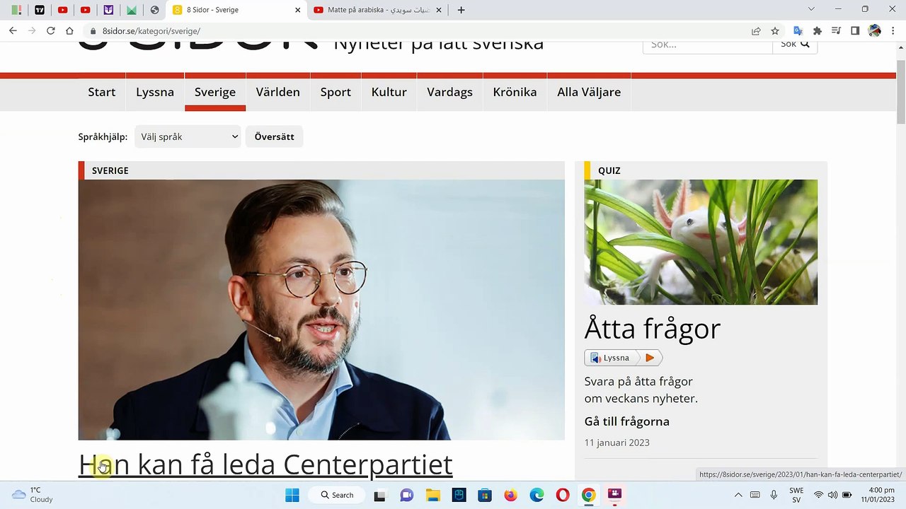 Träna på Hörförståelse (Nyheter på lätt svenska) - تدريب سماعي على أخبار السويد اليوم