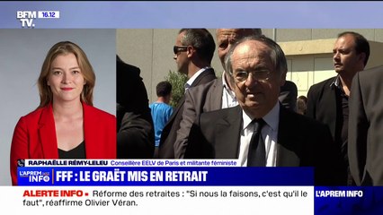 "Il était temps !": la réaction de Raphaëlle Rémy-Leleu, conseillère EELV de Paris, après la mise en retrait de Noël Le Graët de la FFF
