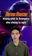 Doctor Strange không phải là Avengers như chúng ta nghĩ | Điện Ảnh Net