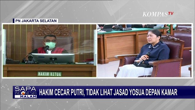 Hakim Cecar Putri Candrawathi, Tidak Lihat Jasad Yosua Hutabarat Depan Kamar