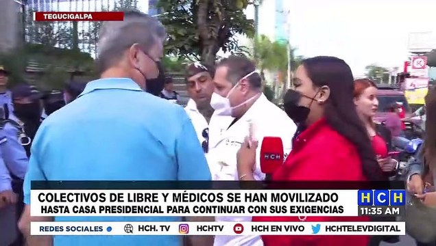 ¡Frente a Presidencial! Médicos protestan junto a Colectivos de LIBRE con diversas exigencias