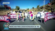 Marchan para exigir la búsqueda del niño Teo en Zacatecas