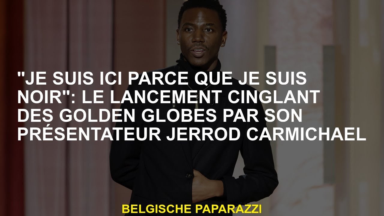 "Je suis ici parce que je suis noir": le lancement cinglant des Golden Globes par sa présentatrice J