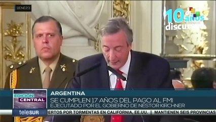 Argentina conmemora 17 años del pago de la totalidad de su deuda al FMI