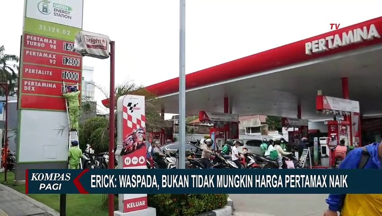 Harga Pertamax Turun, Erick Thohir: Bukan TIdak Mungkin Harga Pertamax Akan Naik