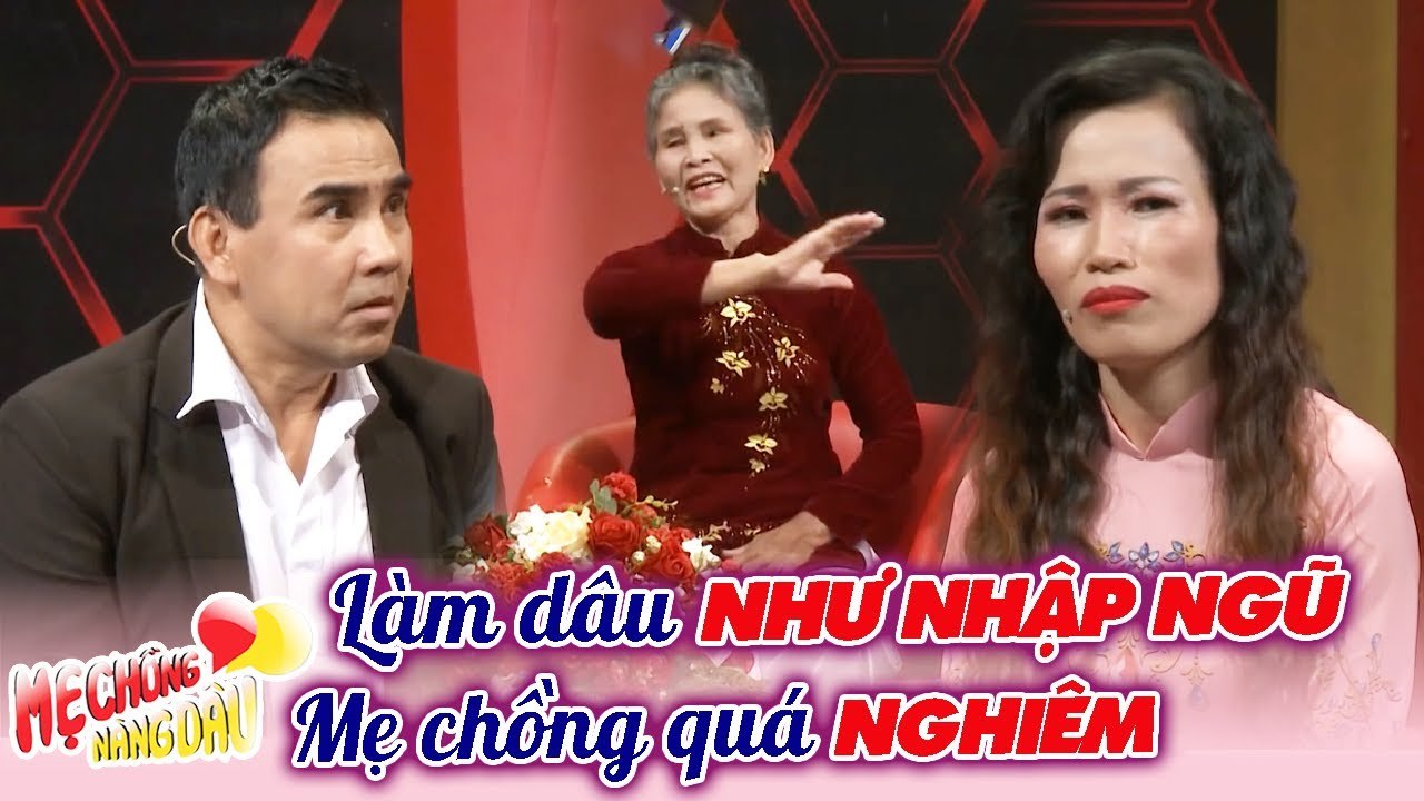 Quyền Linh GIẬT MÌNH vì độ nghiêm khắc của mẹ chồng _ Mẹ chồng nàng dâu