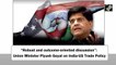 Robust and outcome-oriented discussion: Union Minister Piyush Goyal on India-US Trade Policy