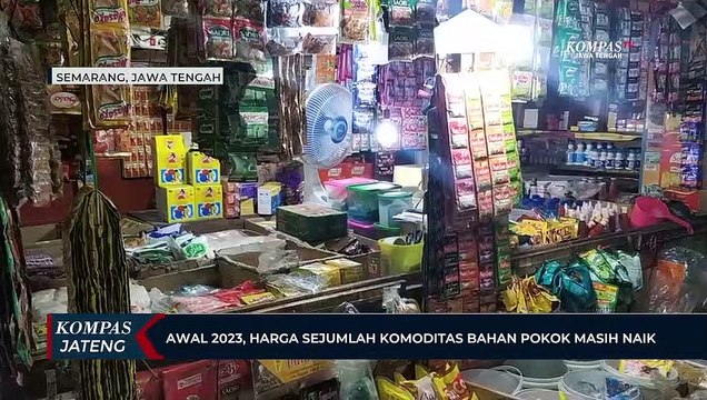 Awal 2023, Harga Sejumlah Komoditas Bahan Pokok Masih Naik