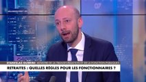 Stanislas Guerini : «La retraite, c’est le capital de ceux qui n’en ont pas»