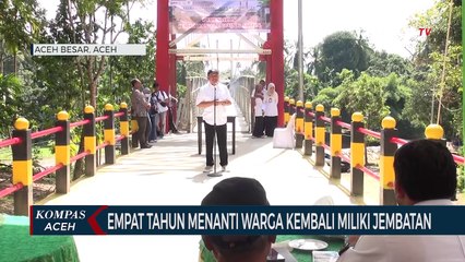 Empat Tahun Menanti Warga Kembali Miliki Jembatan