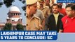 Lakhimpur Kheri case trial may take 5 years: say Supreme Court Sessions Judge | Oneindia News*News