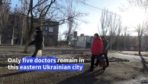 'I need to do my job' says doctor in shell-ridden eastern Ukraine
