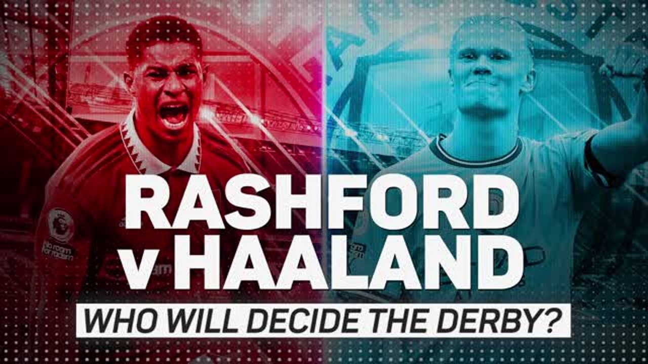 Rashford v Haaland: who will decide the Manchester derby?