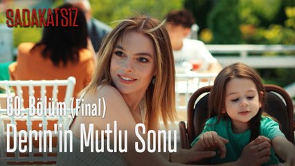 Derin'in mutlu sonu - Sadakatsiz 60. Bölüm (Final)