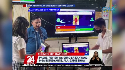 Pagre-review ng guro sa kanyang mga estudyante, ala-game show | 24 Oras