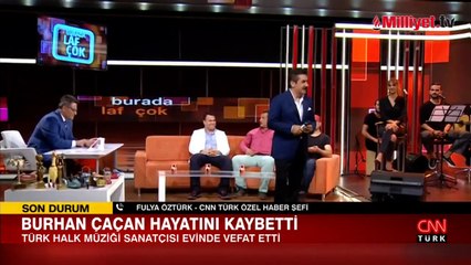 Burhan Çaçan hayatını kaybetti