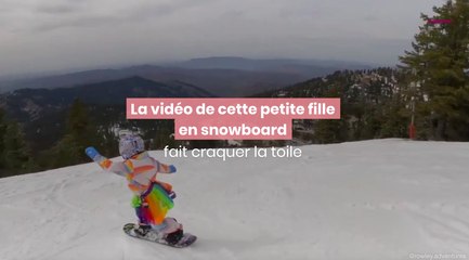 La vidéo de cette petite fille en snowboard a fait craquer la toile