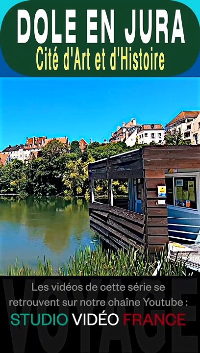 DOLE EN JURA 4 - Panorama du Canal du Rhone au Rhin - Voyage de Tourisme