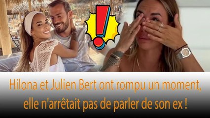 L'amante d'Hilona est considérée comme mauvaise, elle semble affronter son ex Julien Bert : ❗❗