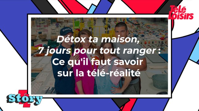 Détox ta maison, 7 jours pour tout ranger (TFX) : Ce qu'il faut savoir sur la télé-réalité