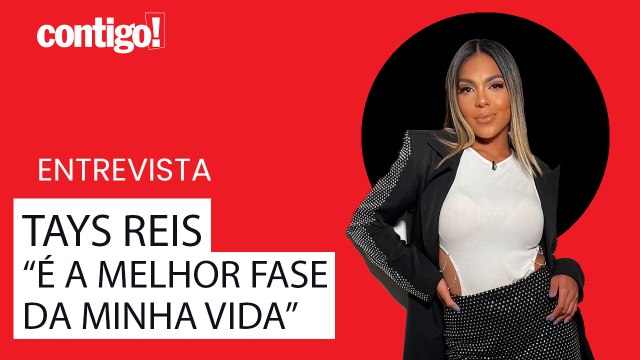 TAYS REIS FALA SOBRE MATERNIDADE, ROTINA AGITADA E PLANOS ESPECIAIS PARA SUA CARREIRA