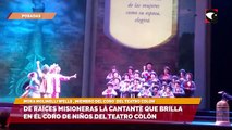 De raíces misioneras la cantante que brilla en el Coro de Niños del Teatro Colón