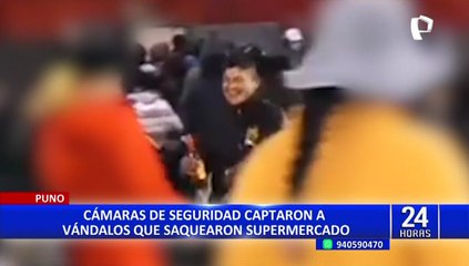Cámaras de seguridad captaron a vándalos que saquearon supermercado en Puno