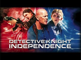 Detective Knight: Independence | Official Trailer - Bruce Willis, Jack Kilmer, Lochlyn Munro