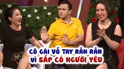 Cô gái SƯỚNG RUN vì sắp CÓ BẠN TRAI, vừa mở màn NHẬN LỜI YÊU bấm nút ngay làm Quyền Linh PHẤN KHÍCH