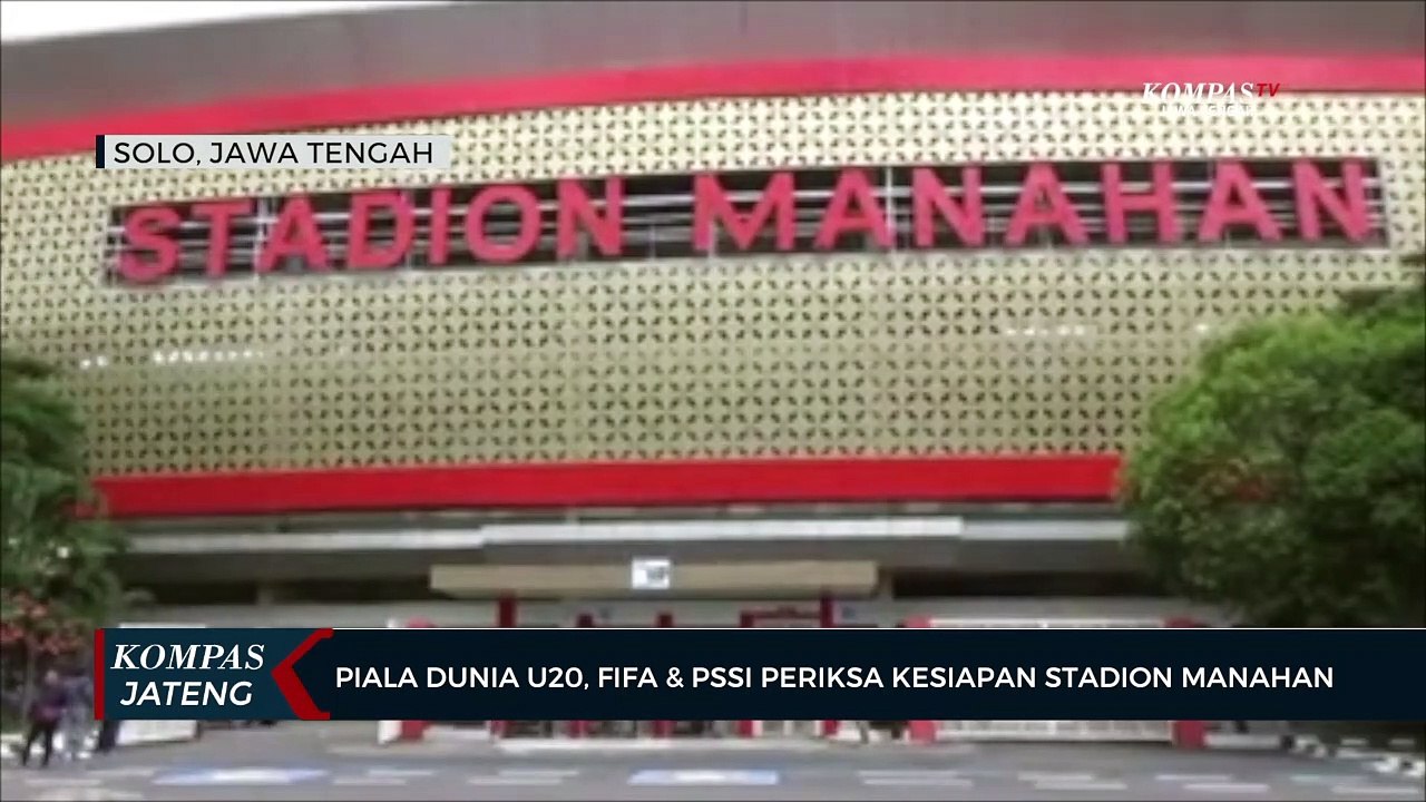 Piala Dunia U20, FIFA dan PSSI Periksa Kesiapan Stadion Manahan