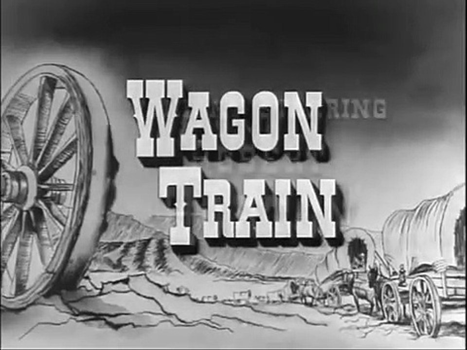 Wagon Train - Se4 - Ep12 HD Watch