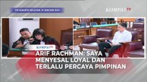 Arif Rachman soal Kasus Sambo: Saya Menyesal Terlalu Percaya dan Loyal pada Pimpinan