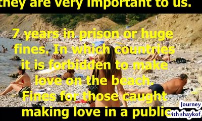 7 Years In Prison Or Huge Fines In Which Countries It Is Forbidden To Make Love On The Beach