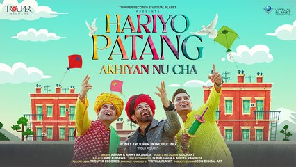 Hariyo Patang Akhiyan Nu Cha | Folk Route ft. Arham & Ammy Rajwada | Honey Trouper | Rishabh & Kiran