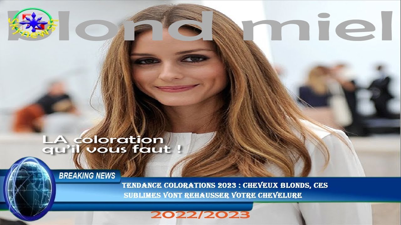 Tendance colorations 2023 : cheveux blonds, ces  sublimes vont rehausser votre chevelure