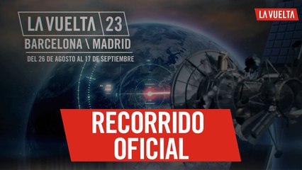  La Vuelta 23 - Recorrido oficial (Official Route) 