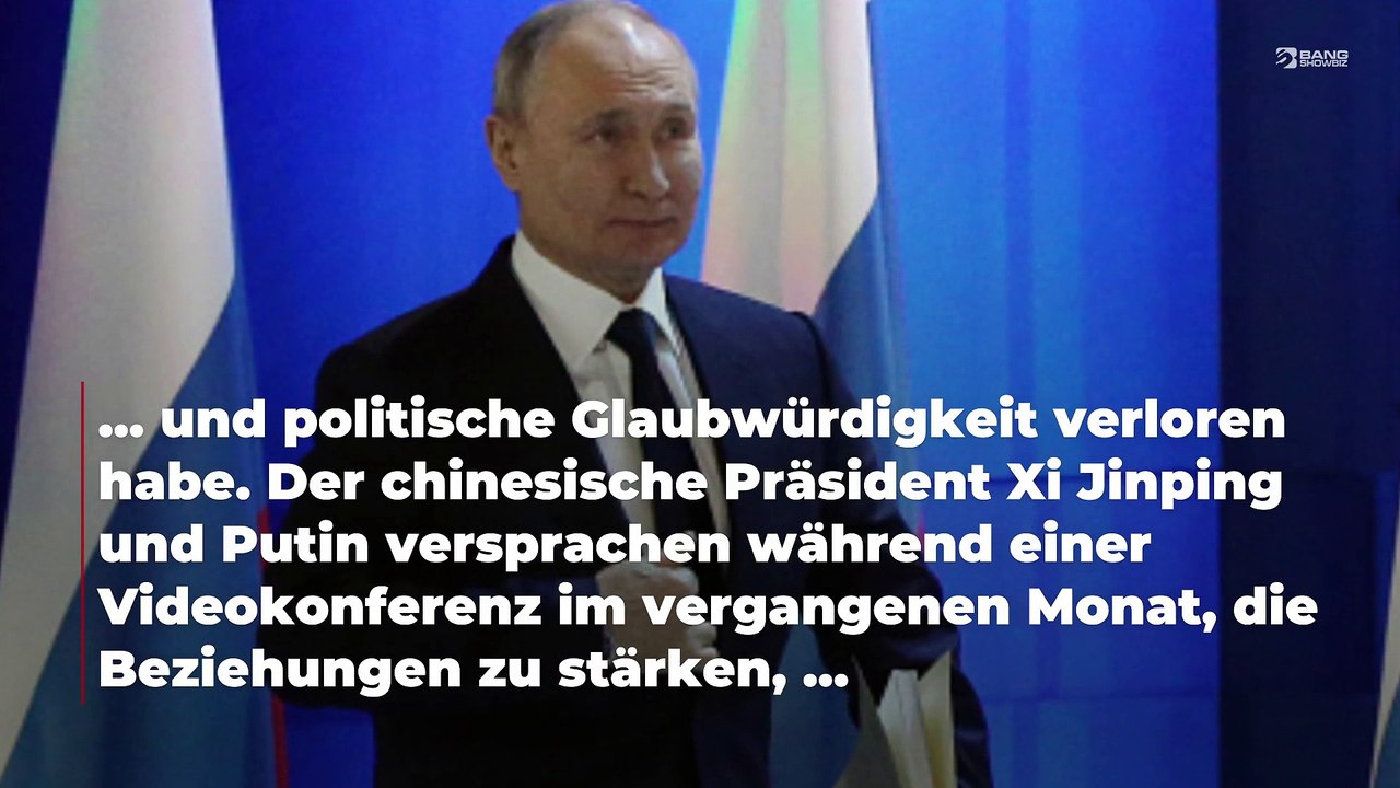 China will sich außenpolitisch von dem 'verrückten' Putin abwenden