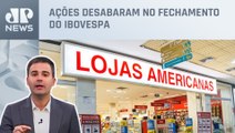 Bruno Meyer: Americanas perde R$ 8,3 bilhões em valor após rombo