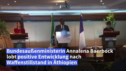 Baerbock in Äthiopien: "Versöhnung gibt es nicht über Nacht"