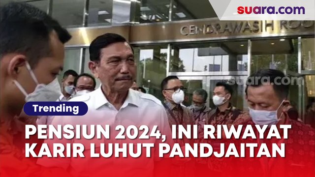 Fix Pensiun 2024, Ini Perjalanan Karir Luhut Binsar Pandjaitan yang Selalu Isi Jabatan Strategis