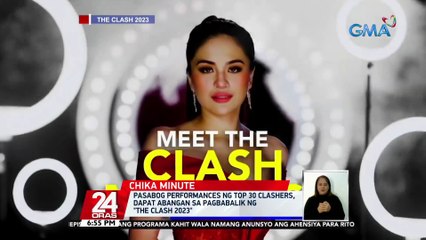 Pasabog performances ng Top 30 Clashers, dapat abangan sa pagbabalik ng "The Clash 2023" | 24 Oras