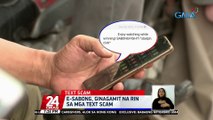 E-sabong, ginagamit na rin sa mga text scam | 24 Oras