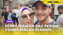 Ferry Irawan Bau Pesing saat BAB, Venna Melinda Malah Diamuk Perkara Tutup Pintu Kamar Mandi.