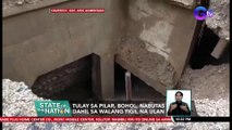 Tulay sa Pilar, Bohol, nabutas dahil sa walang tigil na ulan | SONA