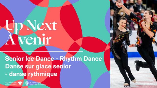 DANSE SUR GLACE SENIOR DANSE RHYTHMIQUE - Championnats nationaux de patinage Canadian Tire 2023