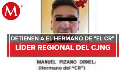 Capturan al hermano de "El Cr", implicado en la desaparición del coronel