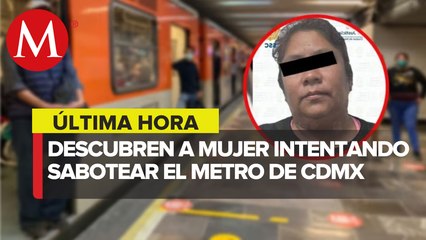 Detienen a mujer en el Metro por ataque a las vías de la comunicación