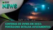Ao Vivo | Centenas de OVNIs em 2022: Pentágono detalha avistamentos | 13/01/2023 | #OlharDigital (26)