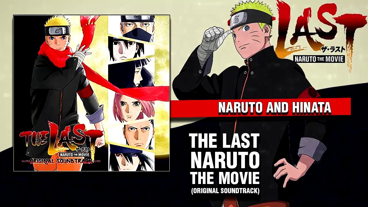 The Last Naruto the Movie OST - Naruto and Hinata